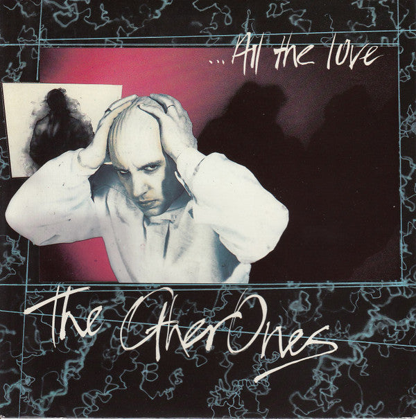 Other Ones - All The Love - Used Vinyl Record 7"