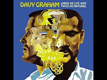 Davy Graham - Large As Life And Twice As Natural - Vinyl Record