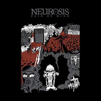 Neurosis - Pain Of Mind - Vinyl Record