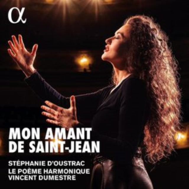 LE POEME HARMONIQUE; - MON AMANT DE SAINT-JEAN - CD