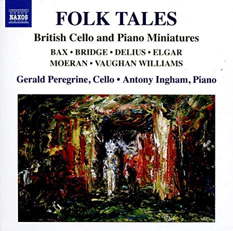 Gerald Peregrine - Folk Tales: British Cello and Piano Miniatures - CD