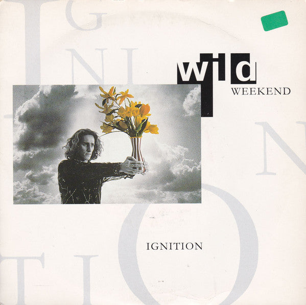 Wild Weekend - Ignition - Used Vinyl Record 7"