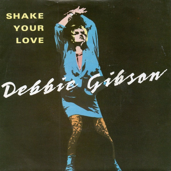Debbie Gibson - Shake Your Love - Used Vinyl Record 7"