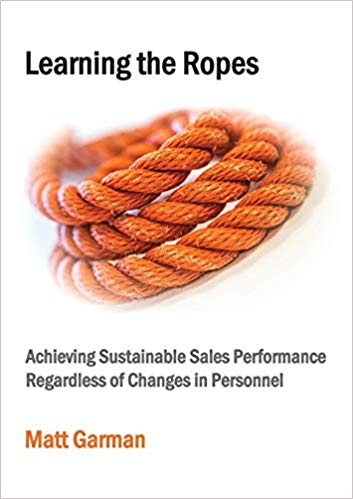 Matt Garman - Learning the Ropes Achieving Sustainable Sales Perform