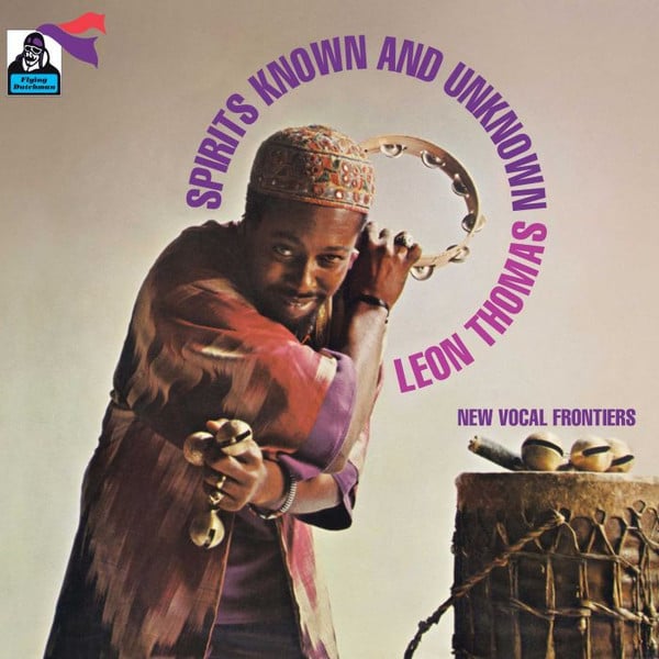 Leon Thomas - Spirits Known And Unknown - Vinyl Record