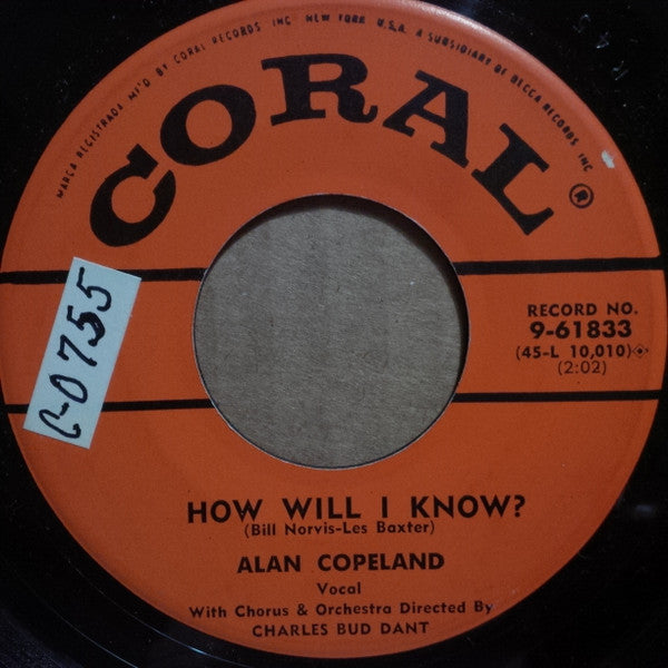 Alan Copeland - How Will I Know? / Will You Still Be Mine - Used Viny
