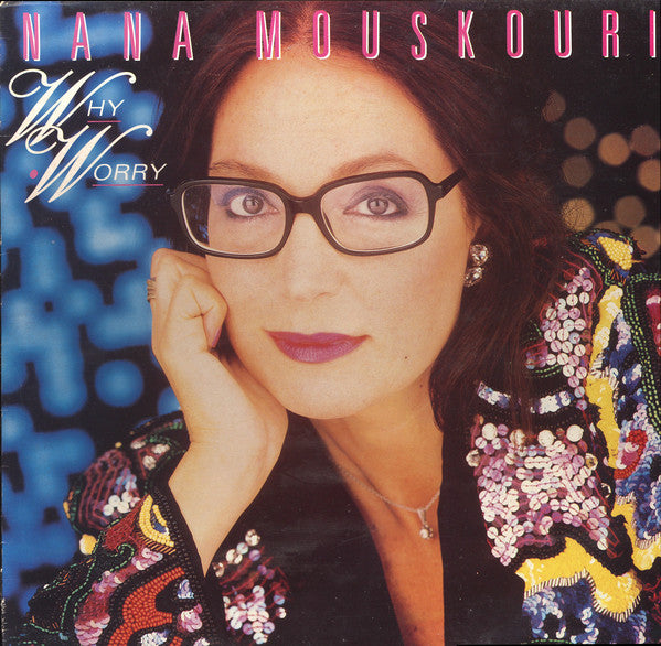 Nana Mouskouri - Why Worry - Used Vinyl Record