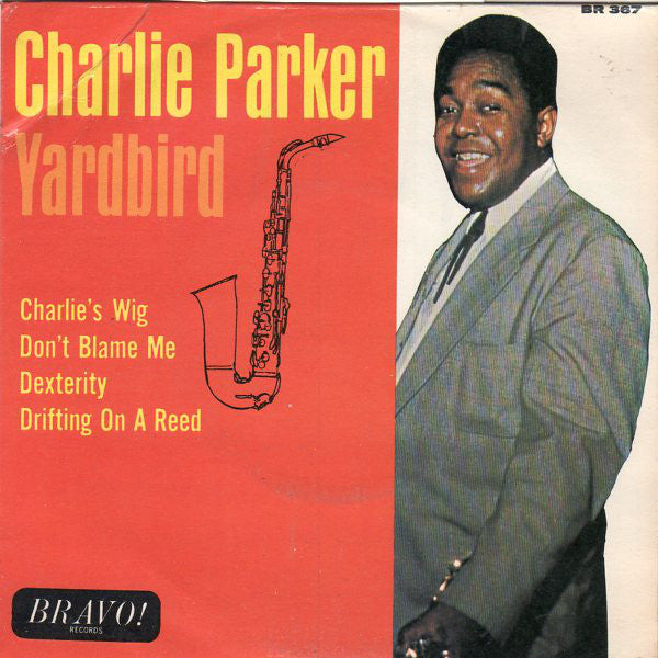 Charlie Parker - Yardbird - Used Vinyl Record 7"
