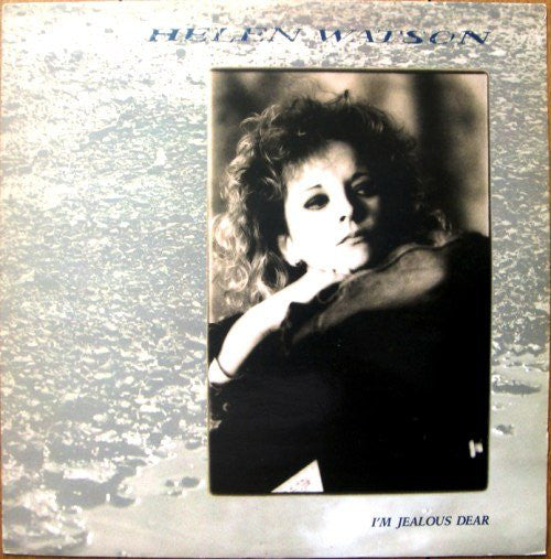 Helen Watson - I'm Jealous Dear - Used Vinyl Record 12"