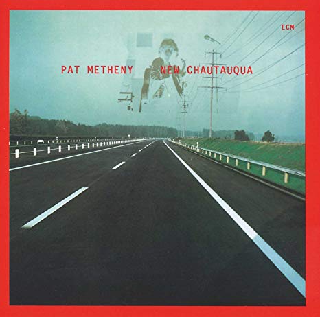 Pat Metheny - New Chautauqua - CD