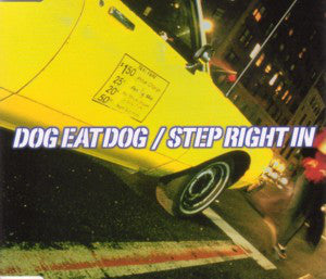 Dog Eat Dog - Step Right In - Used CD