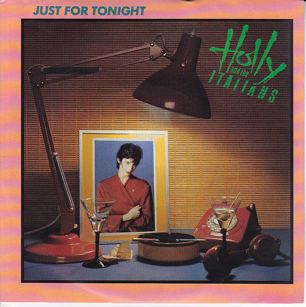 Holly And The Italia - Just For Tonight - Used Vinyl Record 7"