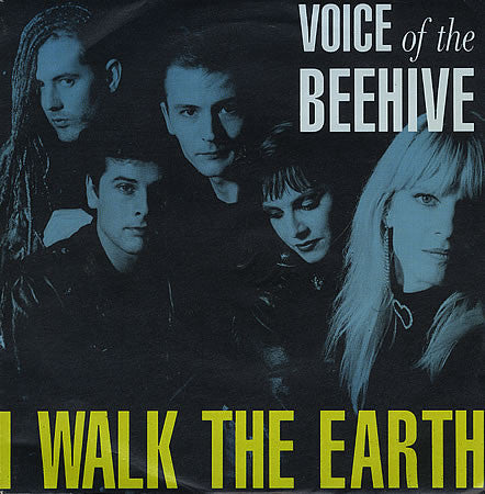 Voice Of The Beehive - I Walk The Earth - Used Vinyl Record 7"