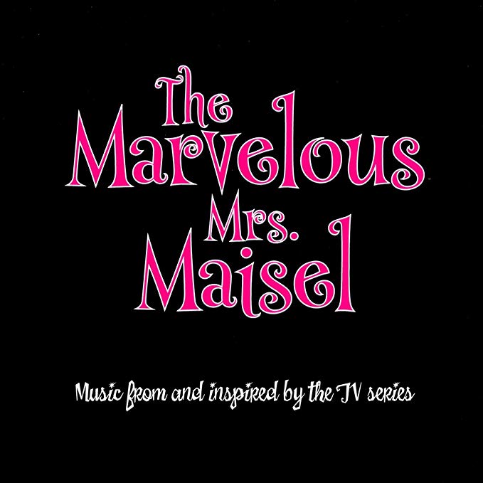 Various Artists - Marvelous Mrs. Maisel - CD