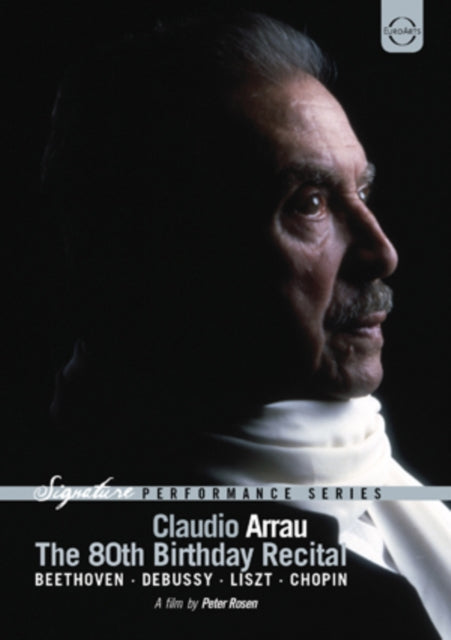 CLAUDIO ARRAU - 80th Birthday Recital: Beethoven / Debussy / Liszt / Cho