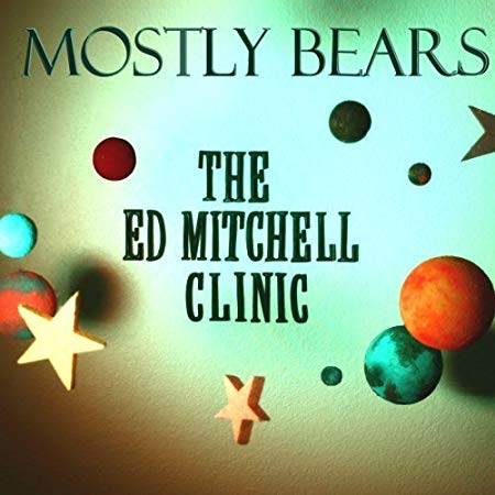 Mostly Bears - Ed Mitchell Clinic - CD