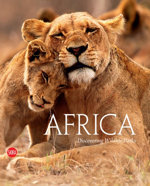 Africa : Discovering Wildlife Parks - New Hardback