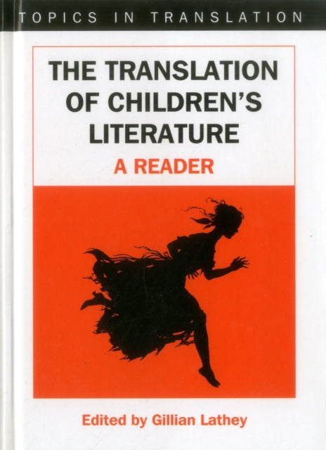 Lathey - Translation of Children's Literature A Reader - New hardbac