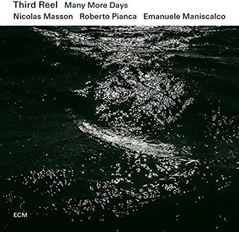 Third Reel - Many More Days - CD