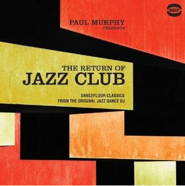 VARIOUS ARTISTS - PAUL MURPHY PRESENTS THE RETURN OF JAZZ CLUB - CD