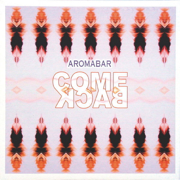 Aromabar - Come Back / Voiceless Messenger - Used Vinyl Record 12"
