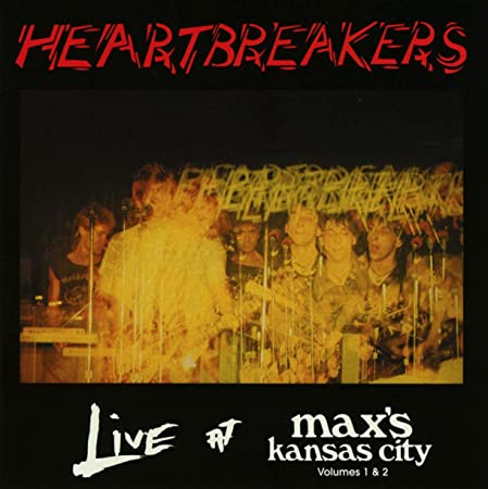 Heartbreakers - Live At Max's Kansas City Volumes 1 & 2 - CD