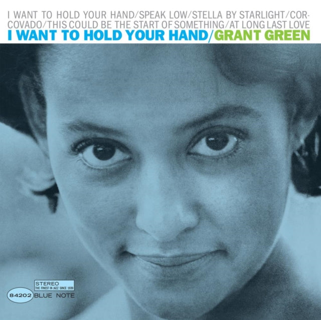 Grant Green - I Want To Hold Your Hand (Tone Poet) - Vinyl Record 1LP