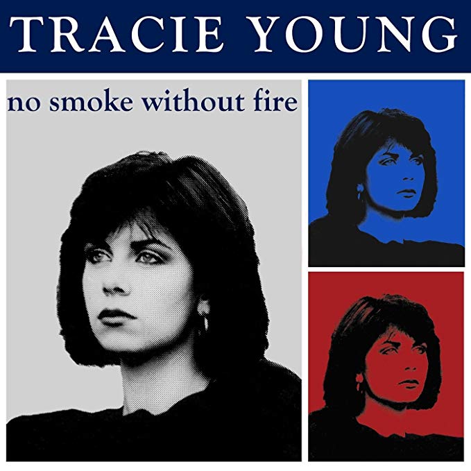 Tracie Young - No Smoke Without Fire - CD