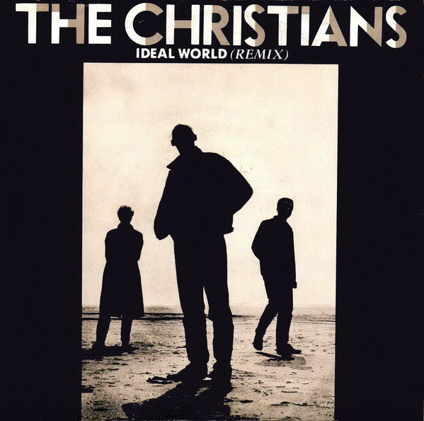 Christians - Ideal World (Remix) - Used Vinyl Record 7"