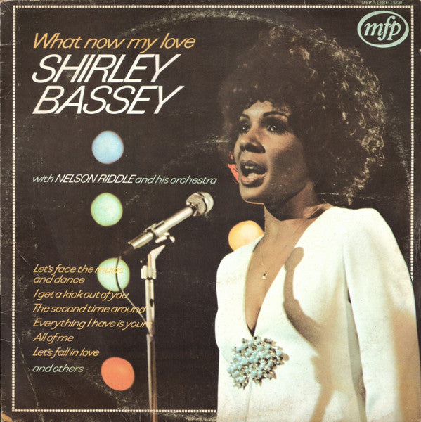 Shirley Bassey - What Now My Love - Used Vinyl Record