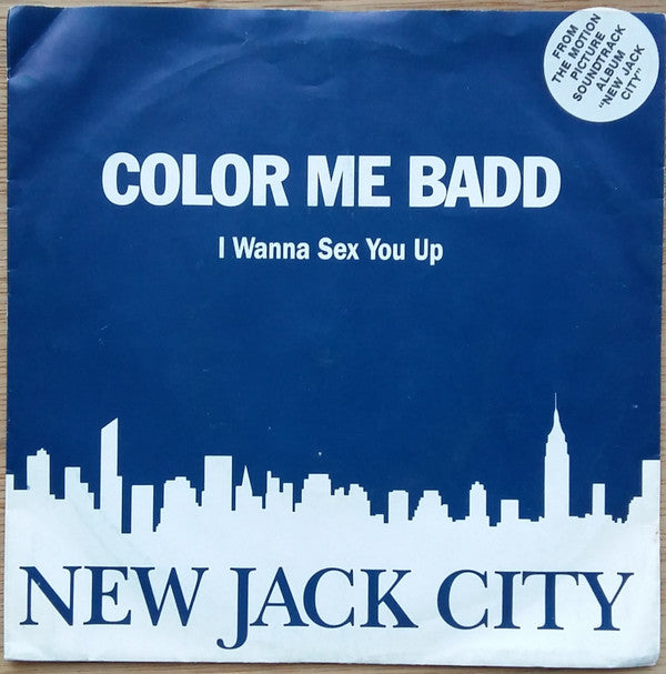 Color Me Badd - I Wanna Sex You Up - Used Vinyl Record 7"
