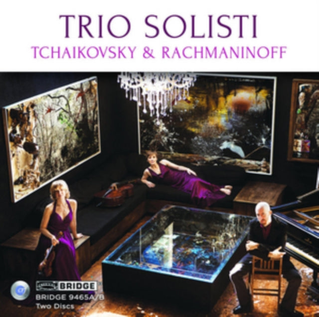 Pyotr Ilyich Tchaiko - Trio Solisti: Tchaikovsky & Rachmaninoff - CD