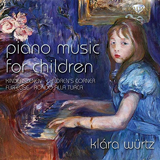 Klara Wurtz - Piano Music For Children - CD