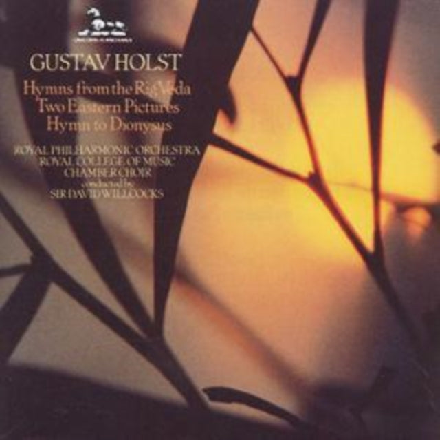 Gustav Holst - : Hymns from the Rig Veda/Two Eastern Pictures/... - CD