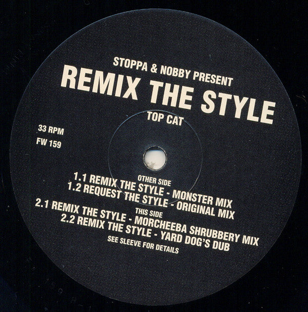 Top Cat - Remix The Style - Used Vinyl Record 12"