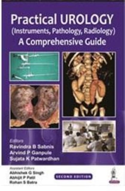 Sabnis - Practical Urology (Instruments, Pathology, Radiology) A Com