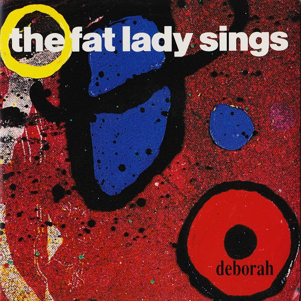 Fat Lady Sings - Deborah - Used Vinyl Record 7"
