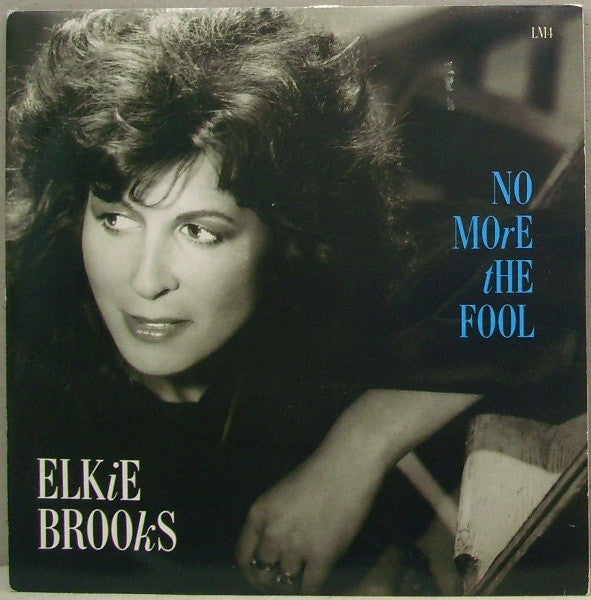 Elkie Brooks - No More The Fool - Used Vinyl Record 7"