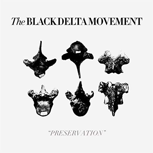 BLACK DELTA MOVEMENT - PRESERVATION» - CD