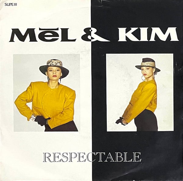 Mel & Kim - Respectable - Used Vinyl Record 7"