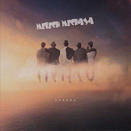 Melech Mechaya - Aurora - CD