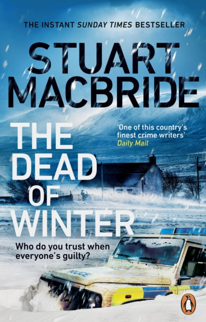 Stuart MacBrid - Dead of Winter The chilling new thriller from the N