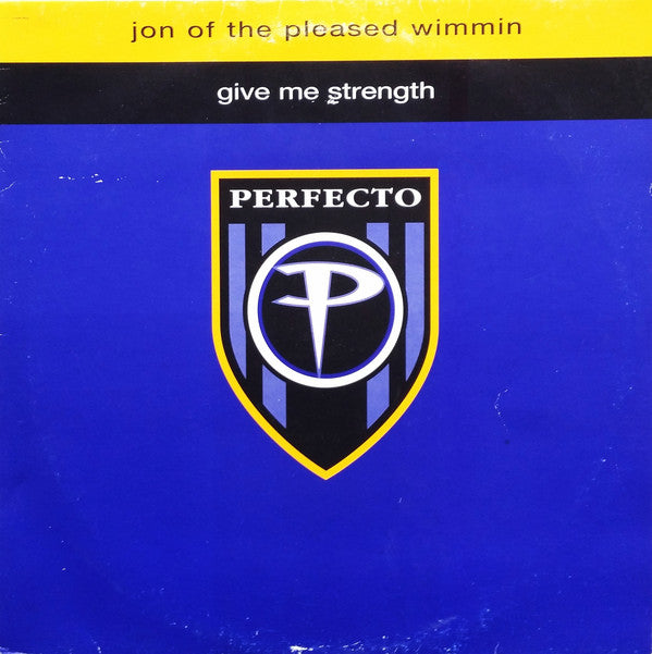 Jon Of The Pleased W - Give Me Strength - Used Vinyl Record 12"