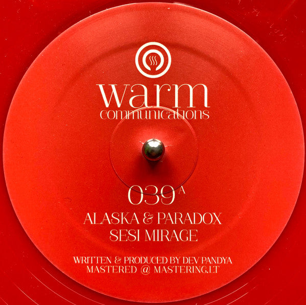 Alaska & Paradox - Sesi Mirage / Nairah - New Vinyl Record 12"