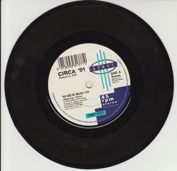 Circa '91 - You Keep Me Smiling - Used Vinyl Record 7"