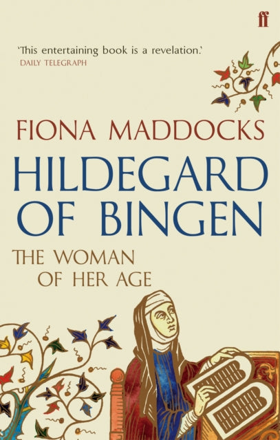 Fiona Maddocks - Hildegard of Bingen : The Woman of Her Age - Paperbac