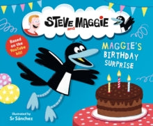 Steve and Maggie - : Maggie's Birthday Surprise - New Paperback