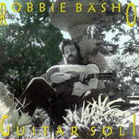 ROBBIE BASHO - GUITAR SOLI - CD