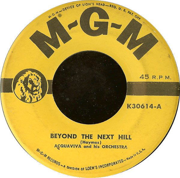 Acquaviva And His Or - Beyond The Next Hill - Used Vinyl Record 7"