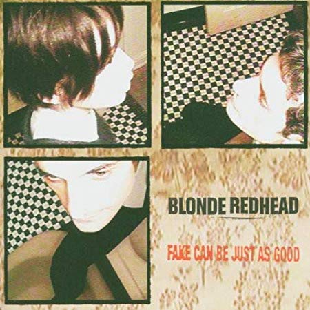 Blonde Redhead - Fake Can Be Just As Good - CD